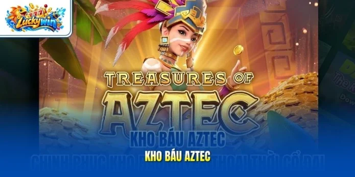 Kho Báu Aztec